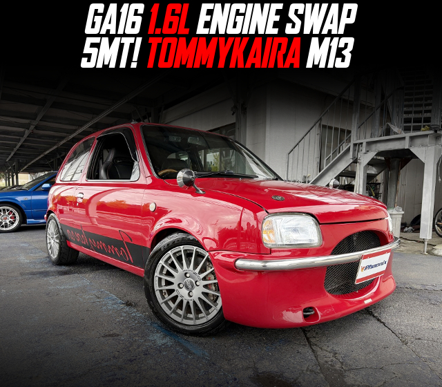 GA16 1.6L ENGINE swapped TOMMYKAIRA M13 of 5MT.